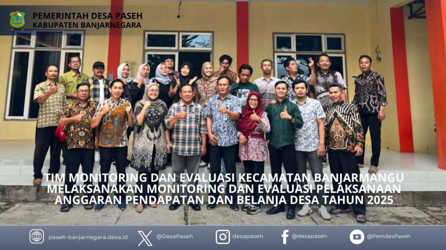 Tim Kecamatan Banjarmangu Lakukan Monev APBDesa Paseh